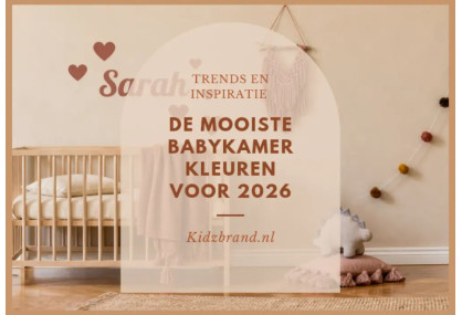 Babykamer kleuren 2026 — trends en inspiratie | Kidzbrand